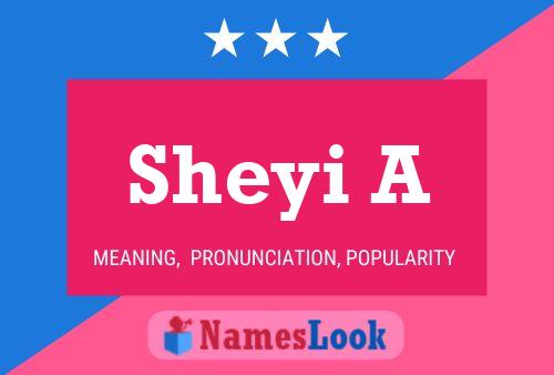 Sheyi A Name Poster