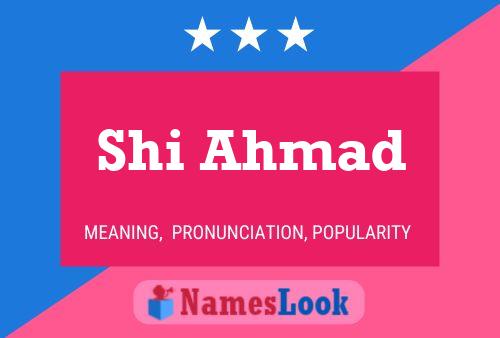 Shi Ahmad Name Poster