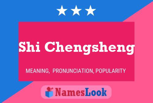 Shi Chengsheng Name Poster