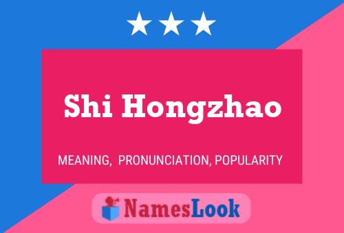 Shi Hongzhao Name Poster