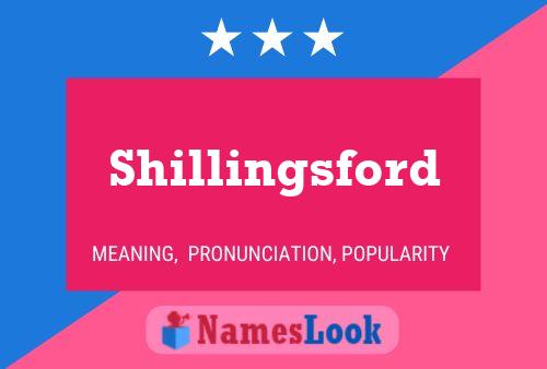 Shillingsford Name Poster