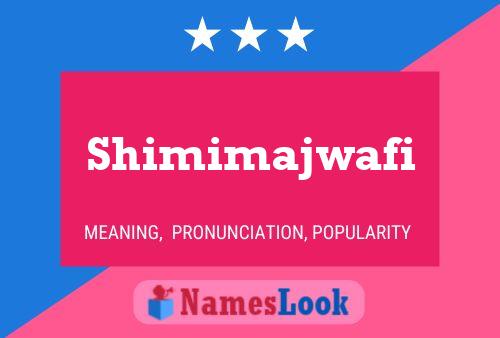 Shimimajwafi Name Poster