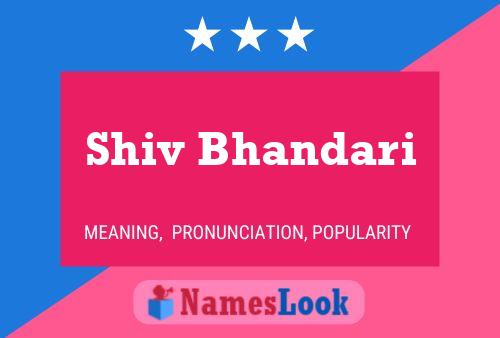 Shiv Bhandari Name Poster