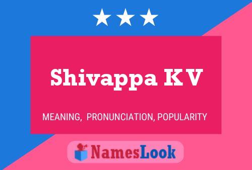 Shivappa K V Name Poster