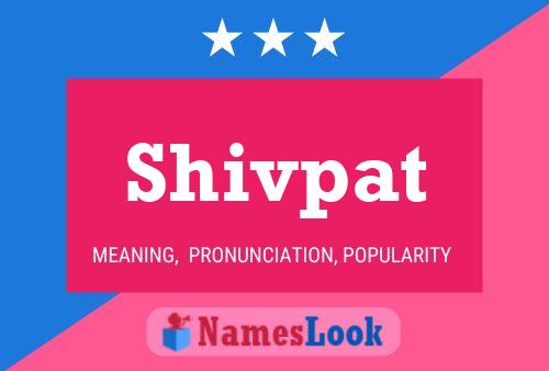 Shivpat Name Poster