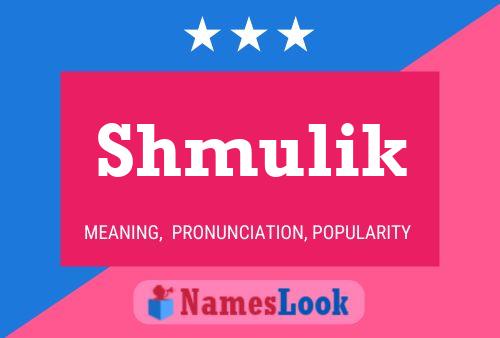 Shmulik Name Poster