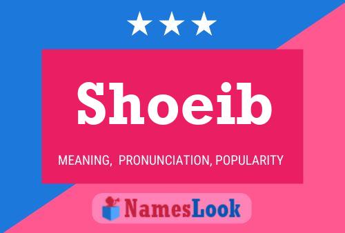 Shoeib Name Poster