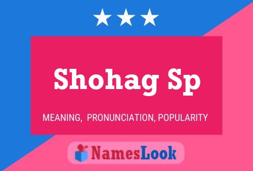 Shohag Sp Name Poster