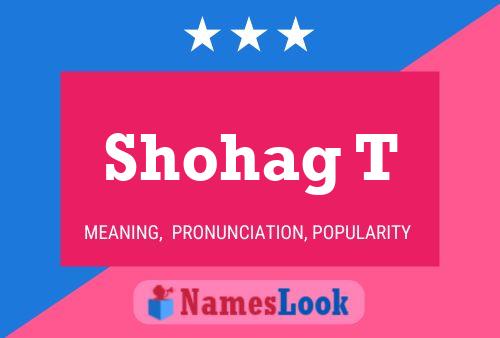 Shohag T Name Poster