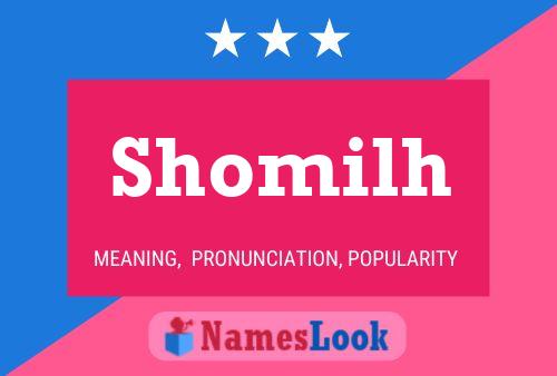 Shomilh Name Poster