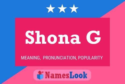 Shona G Name Poster