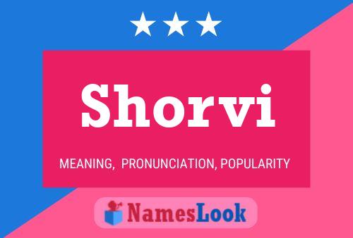 Shorvi Name Poster