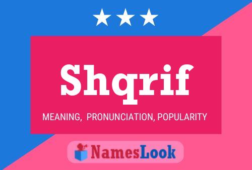 Shqrif Name Poster