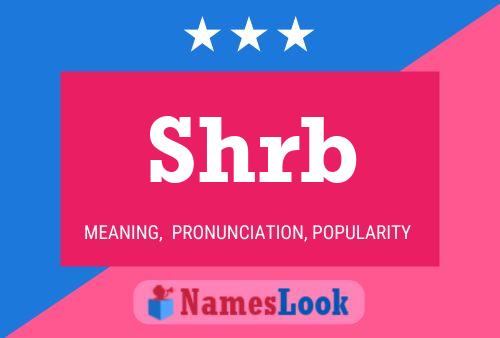 Shrb Name Poster