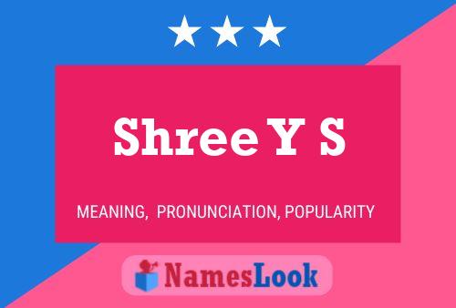 Shree Y S Name Poster