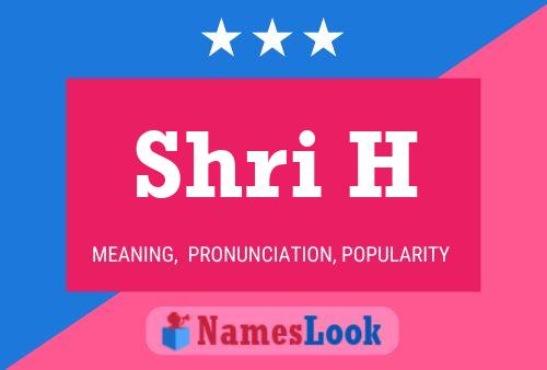 Shri H Name Poster