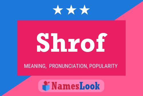 Shrof Name Poster