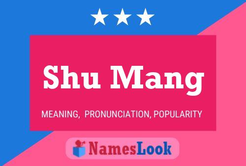 Shu Mang Name Poster