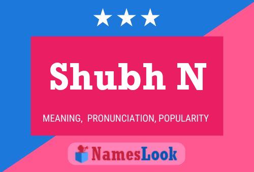 Shubh N Name Poster