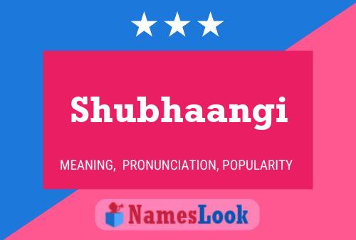 Shubhaangi Name Poster