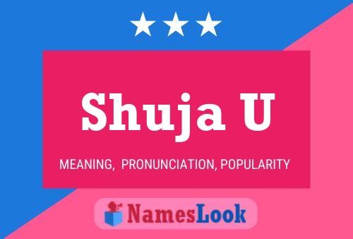 Shuja U Name Poster