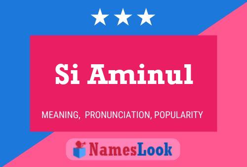 Si Aminul Name Poster