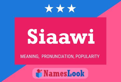 Siaawi Name Poster