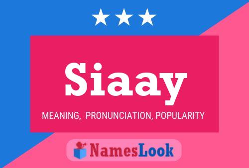 Siaay Name Poster