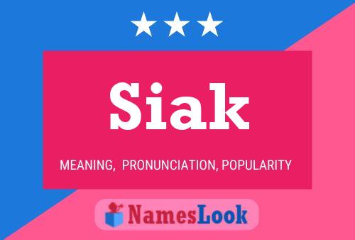 Siak Name Poster