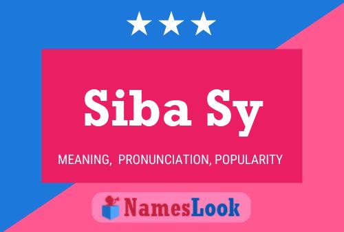 Siba Sy Name Poster