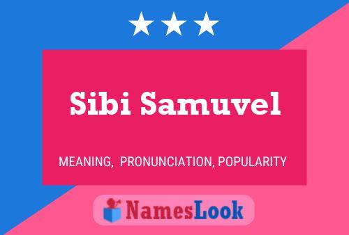 Sibi Samuvel Name Poster