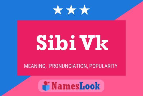 Sibi Vk Name Poster