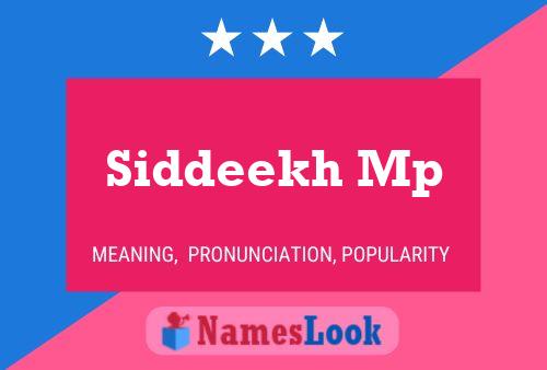 Siddeekh Mp Name Poster