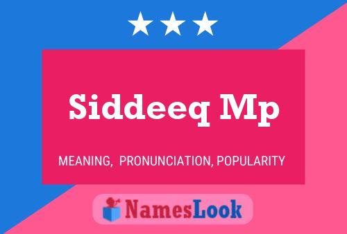 Siddeeq Mp Name Poster