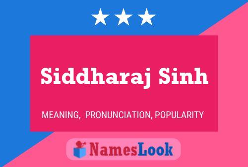 Siddharaj Sinh Name Poster