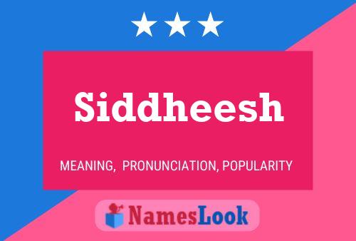 Siddheesh Name Poster