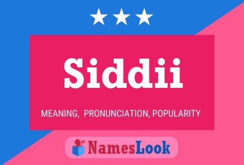 Siddii Name Poster