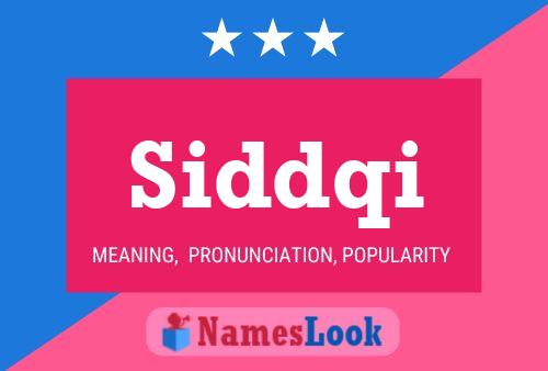 Siddqi Name Poster