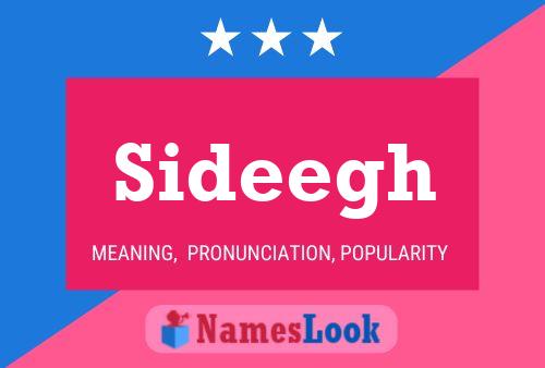 Sideegh Name Poster