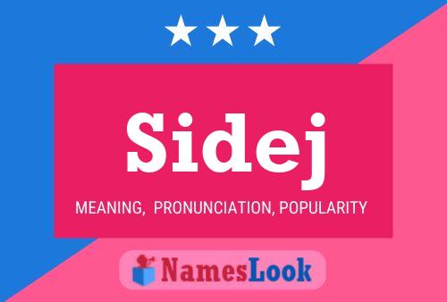 Sidej Name Poster