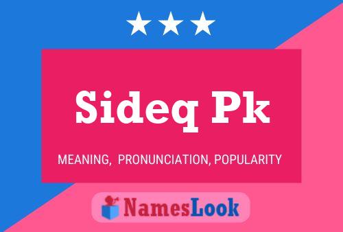 Sideq Pk Name Poster