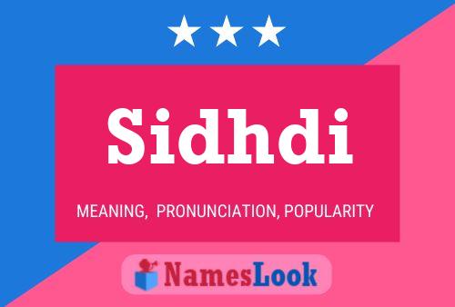 Sidhdi Name Poster