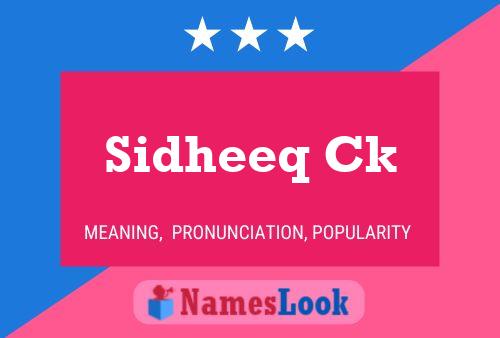 Sidheeq Ck Name Poster