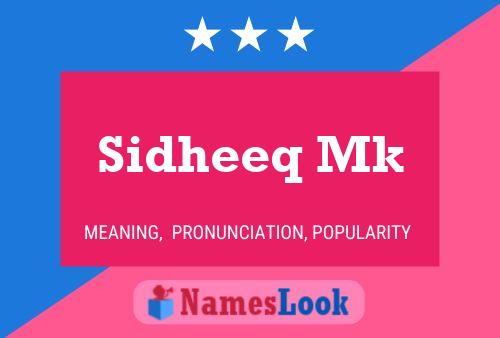 Sidheeq Mk Name Poster