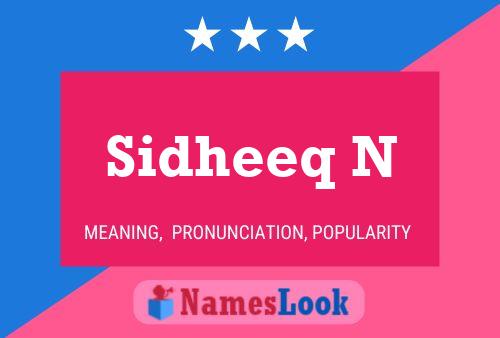 Sidheeq N Name Poster