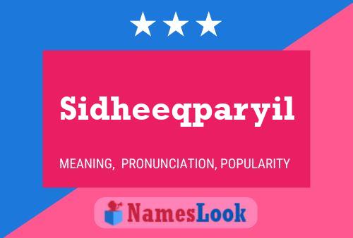 Sidheeqparyil Name Poster