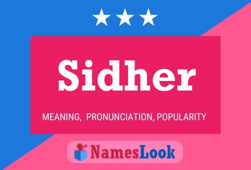 Sidher Name Poster