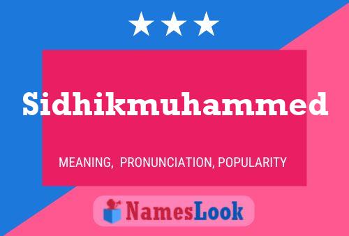 Sidhikmuhammed Name Poster