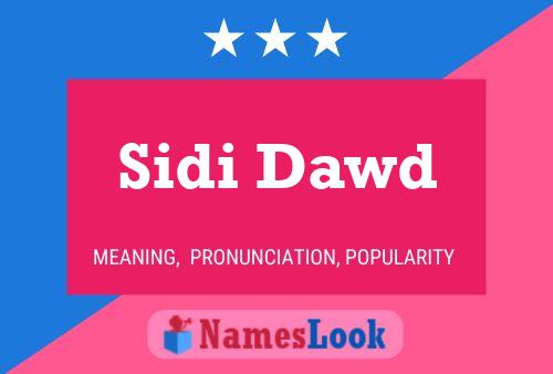 Sidi Dawd Name Poster