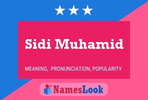 Sidi Muhamid Name Poster